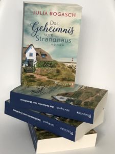 Das Geheimnis vom Strandhaus Julia Rogasch Autorin Roman Taschenbuch ebook Forever Ullstein Verlag